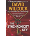 The Synchronicity Key: The Hidden Intelligence Guiding the Universe and You
