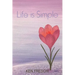 Life Is Simple