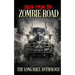 Tales from the Zombie Road: The Long Haul Anthology