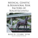Medical, Genetic & Behavioral Risk Factors of Xoloitzcuintli