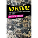 No Future