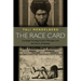The Race Card: Campaign Strategy, Implicit Messages, and the Norm of Equality
