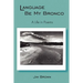 Language Be My Bronco