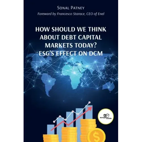 How Should We Think About Debt Capital Markets Today? ESG's Effect On DCM
