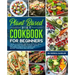 Plant Based Diet Cookbook For Beginners: The revolutionary diet book with 275 quick, easy and tasty recipes for busy people, including 3 Weeks Plan to