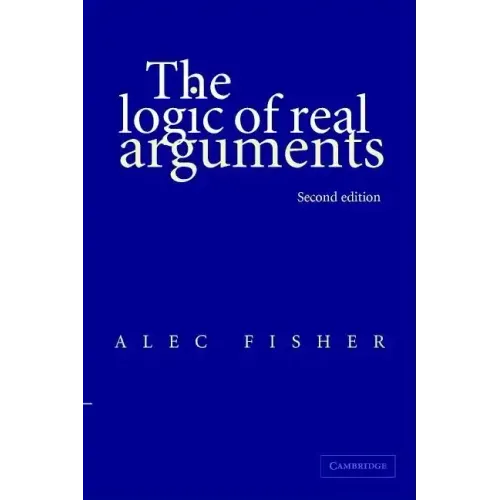 The Logic of Real Arguments