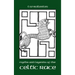 Myths and Legends of the Celtic Race