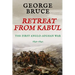 Retreat from Kabul: The First Anglo-Afghan War, 1839-1842