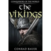 The Vikings: Conquerors of the World