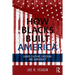How Blacks Built America: Labor, Culture, Freedom, and Democracy