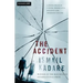The Accident