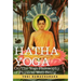 Hatha Yoga Or, the Yogi Philosophy of Physical Well-Being