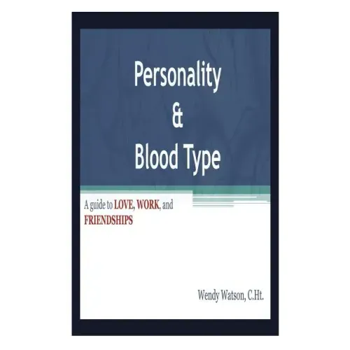 Personality & Blood Type
