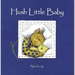 Hush Little Baby: Board Book