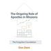 The Ongoing Role of Apostles in Missions: The Forgotten Foundation