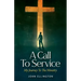 A Call to Service: My Journey to the Ministry