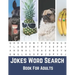 Jokes Word Search Book For Adults: Large Print Puzzle Book Gift With Solutions And Funny Jokes