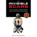 Invisible Scars: How to Treat Combat Stress and PTSD without Medication