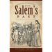 Stories & Shadows from Salem's Past: Naumkeag Notations