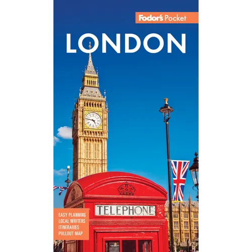 Fodor's Pocket London: A Compact Guide to England's Capital