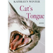 Cat's Tongue: Poems Volume 13
