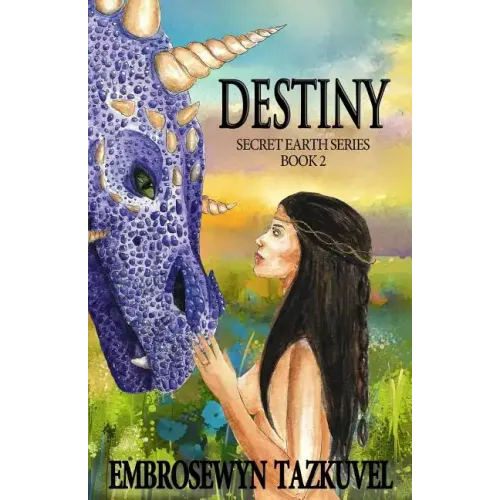 Destiny: Secret Earth Series Book 2
