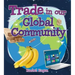 Trade in Our Global Community