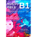Nuevo Dele B1: Preparación para el examen. Modelos de examen DELE B1