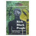 Rich Black People: Spiritual guide to become rich and happy.