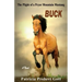 Buck: The Plight of a Pryor Mountain Mustang