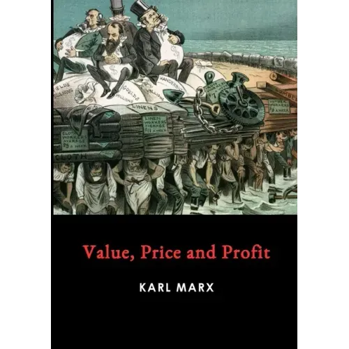 Value, Price and Profit