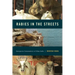 Rabies in the Streets: Interspecies Camaraderie in Urban India