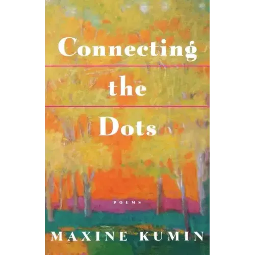 Connecting the Dots: Poems