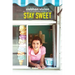 Stay Sweet