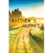 Matthew's Journey