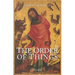 The Order of Things