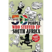50 People Who Stuffed Up South Africa