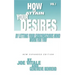 How to Attain Your Desires by Letting Your Subconscious Mind Work for You, Volume 1
