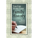 You Can Write Your Family History