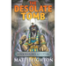 The Desolate Tomb: A Pick Your Path Adventure
