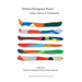 Modern Portuguese Poetry: Essays, Poems and Translations