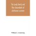 The Lundy family and their descendants of whatsoever surname: with a biographical sketch of Benjamin Lundy