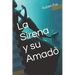 La Sirena y su Amado