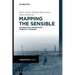 Mapping the Sensible: Distribution, Inscription, Cinematic Thinking
