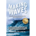 Making Waves: Creating Ripple Effects That Can Change The World
