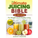 The ULTIMATE Juicing Bible - 50 Recipes For Weight Loss & Healthy Living