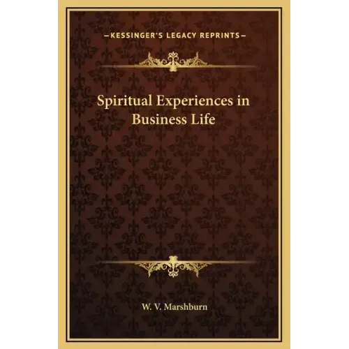 Spiritual Experiences in Business Life