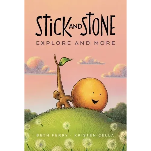 Stick and Stone Explore and More: A Graphic Novel
