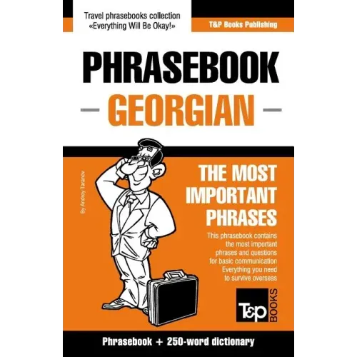 English-Georgian phrasebook and 250-word mini dictionary