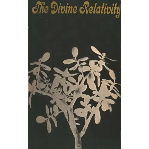 The Divine Relativity: A Social Conception of God